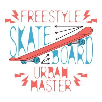 Skate board theme. Vector image for t-shirts, typography or other uses. Stock Illustration