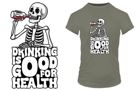 Skeleton drinking alcohol with funny quote drinking is good for health. Vector Illustrazione stock