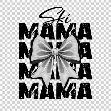 Ski Mama With Bow Text and Grunge Stock Illustration