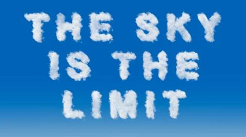 "the sky is the limit" text in the shape of clouds in the sky Stock Illustration