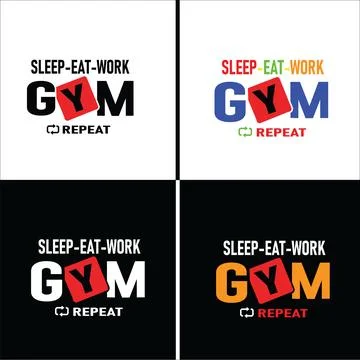 Sleep Eat Work Gym Repeat typography design Stock Illustration