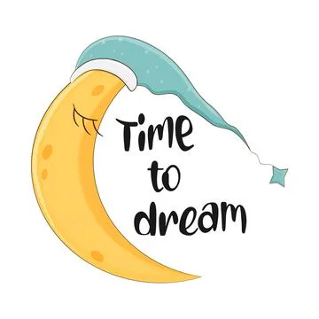 Sleeping moon, time to dream quote. Vector illustration. Stock Illustration