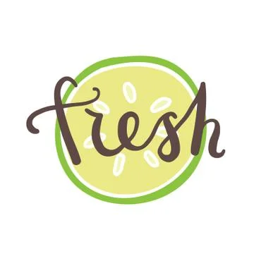 Slice of cucumber with word Fresh over it. Stock Illustration