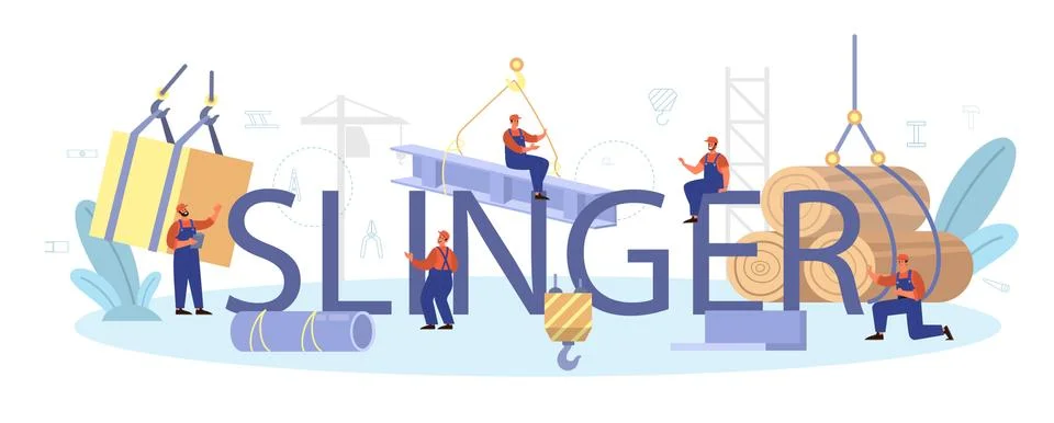 Slinger typographic header. Professional workers of constructing Stock Illustration