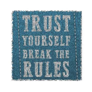 Slogan break all rules. Grunge design. Stock Illustration