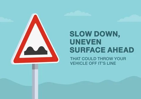 Slow down, uneven surface ahead sign. Close-up view. Stock Illustration