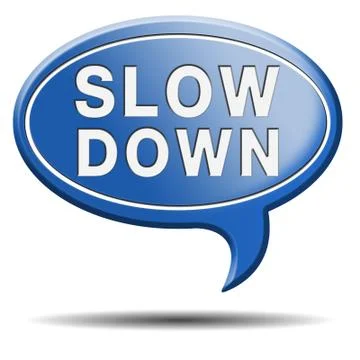 Slowdown blue text balloon Stock Illustration
