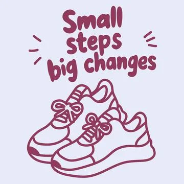 Small Steps Big Changes Hand Drawn Sneakers イラスト素材