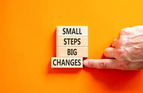 Small steps big changes words symbol. Concept words Small steps big changes.. Photos
