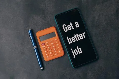 Smartphone written with text GET A BETTER JOB Foto stock
