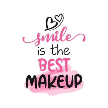 Smile is the best makeup Stock Illustration
