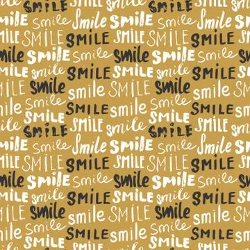 Smile lettering seamless pattern. Hand drawn sketched calligraphic signs, gru Stock Illustration