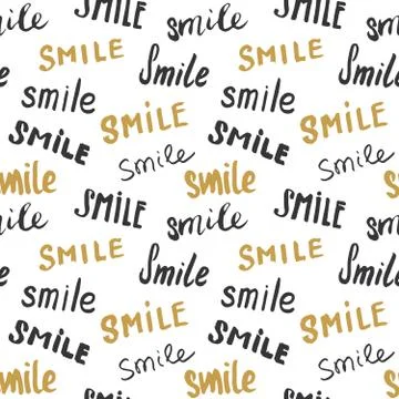 Smile lettering seamless pattern. Hand drawn sketched calligraphic signs, gru Stockillustratie
