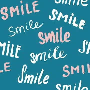 Smile lettering seamless pattern. Hand drawn sketched calligraphic signs, gru 스톡 일러스트