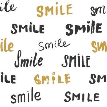 Smile lettering seamless pattern. Hand drawn sketched calligraphic signs, gru Stock Illustration