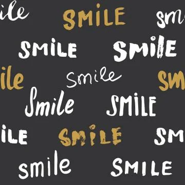 Smile lettering seamless pattern. Hand drawn sketched calligraphic signs, gru Illustrazione stock