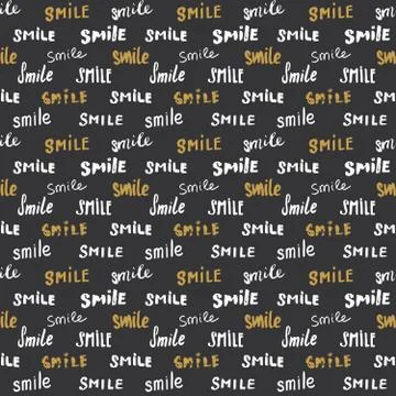 Smile lettering seamless pattern. Hand drawn sketched calligraphic signs, gru 스톡 일러스트