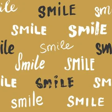 Smile lettering seamless pattern. Hand drawn sketched calligraphic signs, gru Stock Illustration