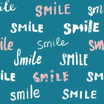 Smile lettering seamless pattern. Hand drawn sketched calligraphic signs, gru 스톡 일러스트