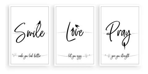 Smile makes you look better, Love let you enjoy, Pray give you straight, vector Stock Illustration