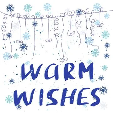 Snowflakes winter decor and note Warm Wishes for festive season on white back Stock Illustration