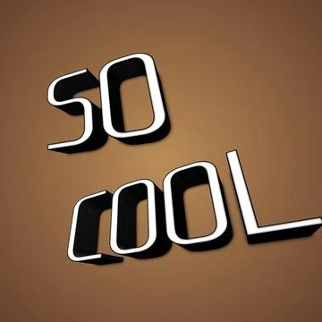 So Cool Typography design on a brown board Stock Illustration
