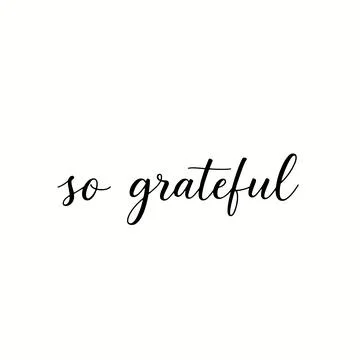 So Grateful Elegant Cursive Text On White Background Illustrazione stock