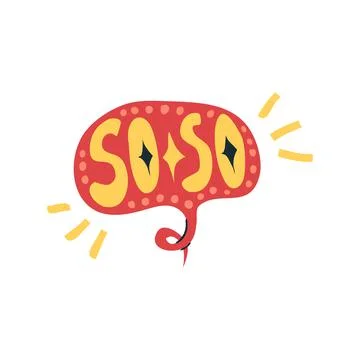 So so comment. The message icon pops up. simple bright style. Quote phrase Stock Illustration