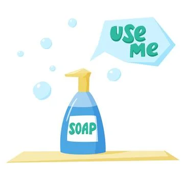 Soap in dispenser bottle with soap bubbles arounds, use me sign, wash hands with Stock Illustration