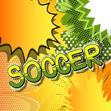 Soccer - Vector illustrated comic book style phrase. イラスト素材