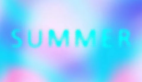 Soft gradient background for any design. Halftone lettering Summer. Vector .. Stock Illustration