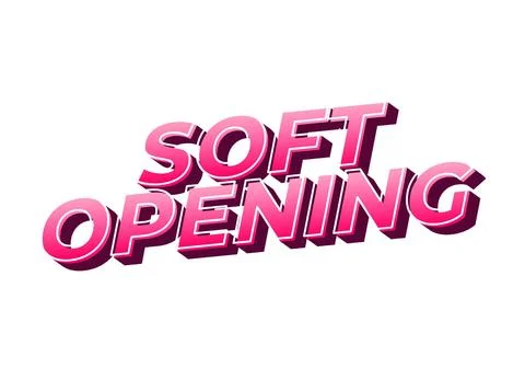 Soft opening. Text effect in 3D look and eye catching colors Stock Illustration
