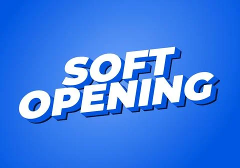 Soft opening. Text effect for digital ads with 3D style Stock Illustration
