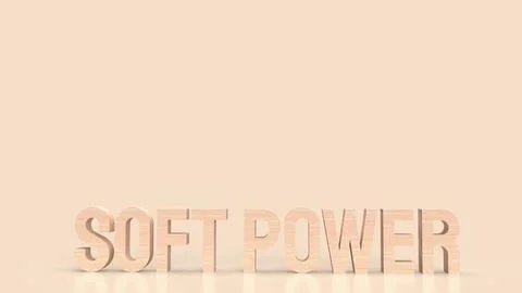 The soft power text for ntity to influence others concept 3d rendering Stock Illustration