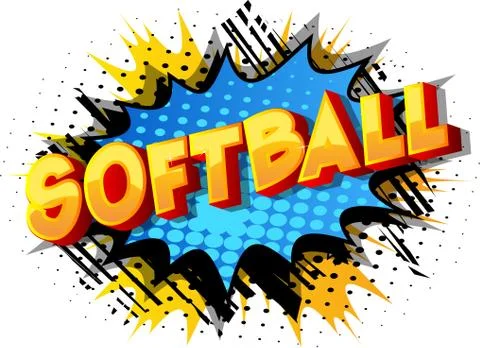 Softball - Vector illustrated comic book style phrase on abstract background. Stock Illustration
