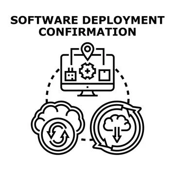 Software deployment confirmation process with digital infrastructure Stock Illustration