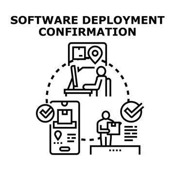 Software deployment confirmation process with digital management Stock Illustration