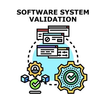 Software system validation process ensuring quality and testing Illustrazione stock