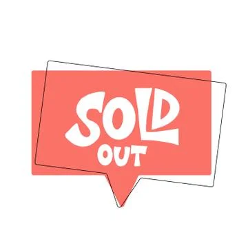 Sold out text isolated. Vector stylized lettering illustration. Stock Illustration