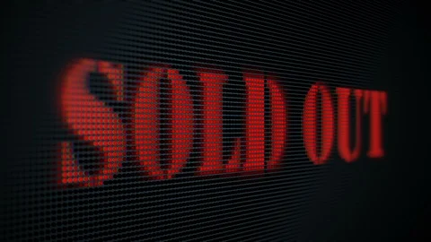 "SOLD OUT" Text on LED Screen, 3 Different Points of View. Stock Footage 116589183