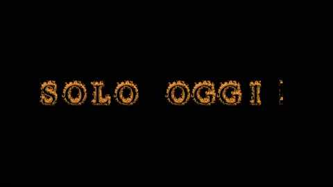 Solo oggi! fire text effect black background Stock Footage 136673164