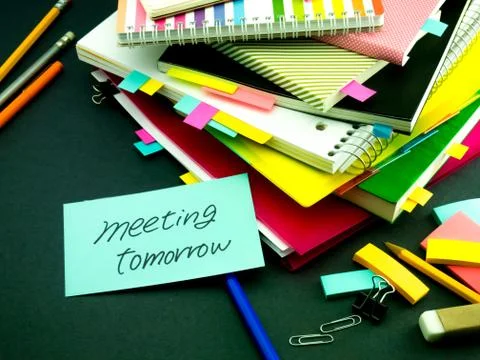 Somebody Left the Message on Your Working Desk; Meeting Tomorrow Stock Photos