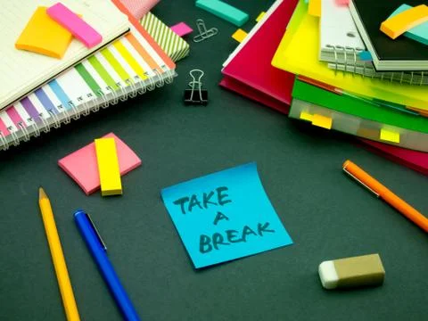 Somebody Left the Message on Your Working Desk; Take A Break Stock Photos