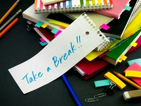 Somebody Left the Message on Your Working Desk; Take a Break Stock Photos