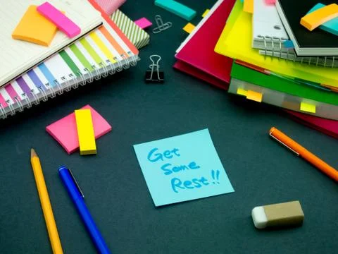 Somebody Left the Message on Your Working Desk; Get Some Rest Stock Photos