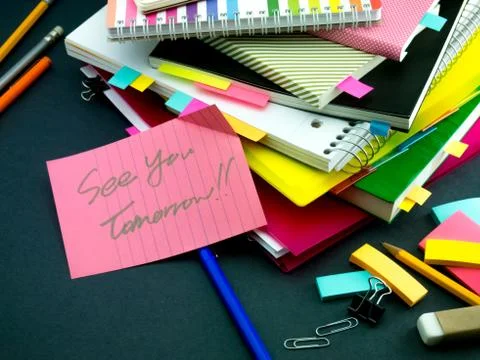 Somebody Left the Message on Your Working Desk; See You Tomorrow Stock Photos