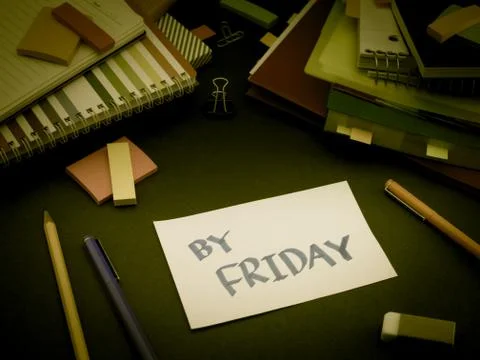 Somebody Left the Message on Your Working Desk; By Friday Stock Photos