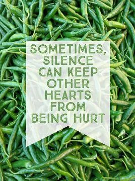 Sometimes, silence can keep other hearts from being hurt quote Foto stock
