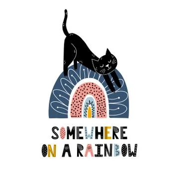 Somewhere on a rainbow print with a cute cat. Scandinavian style magic poster Stock Illustration