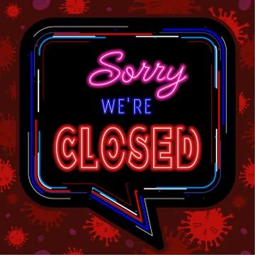 Sorry we are closed text with Neon sign effect Stock Illustration